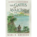 The Gates of Avalon: Path of the Ghost Warrior
