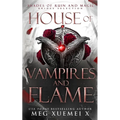 House of Vampires and Flame: A Dark Fantasy Romance