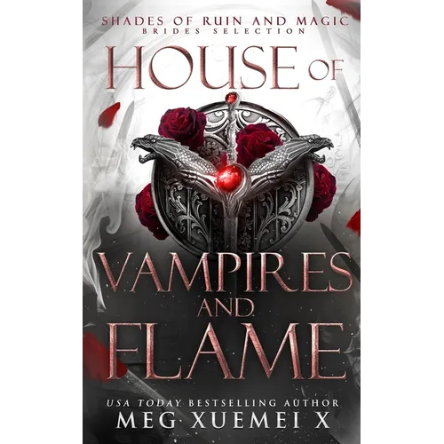 House of Vampires and Flame: A Dark Fantasy Romance