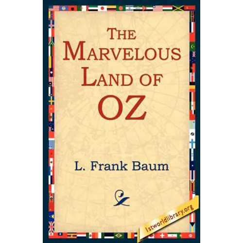 The Marvelous Land of Oz