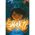 Shakti: A Graphic Novel