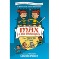 Max and the Midknights: The Tower of Time