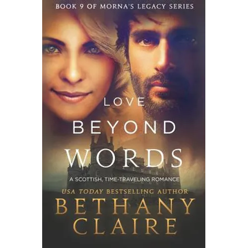 Love Beyond Words: A Scottish, Time Travel Romance