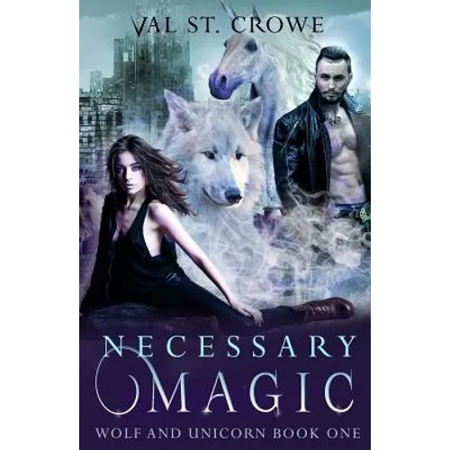 Necessary Magic
