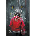 Red, the Wolf, and the Woods