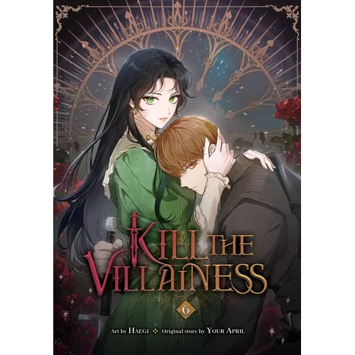 Kill the Villainess, Vol. 6