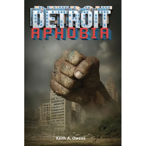 Detroitaphobia