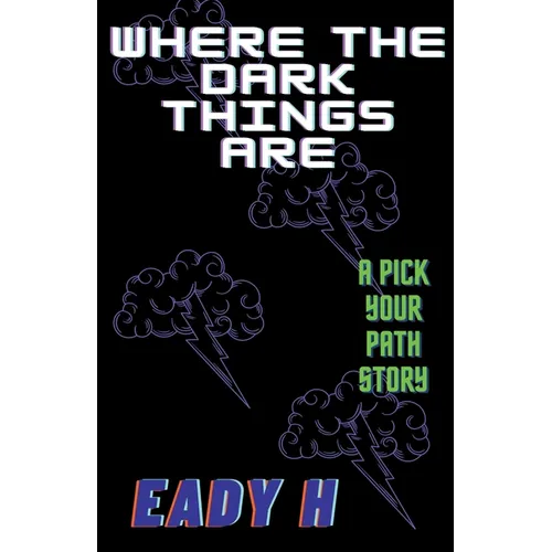 Where the Dark Things Are