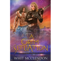 A Grim Situation: Book 2 of the GrimFaerie Chronicles