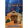 The Wizard of Santa Fe