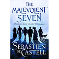 The Malevolent Seven: Terry Pratchett Meets Deadpool in This Darkly Funny Fantasy