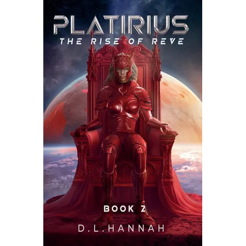 Platirius The Rise of Reve Book II