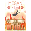 Corbin Kohl Adrift In Hell: a fun low-fantasy mystery