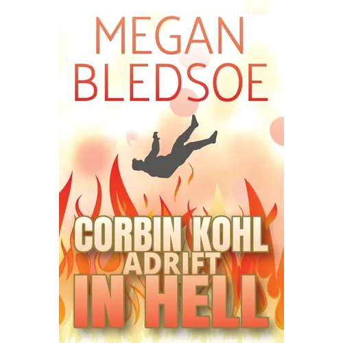 Corbin Kohl Adrift In Hell: a fun low-fantasy mystery