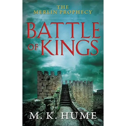 The Merlin Prophecy Book One: Battle of Kings