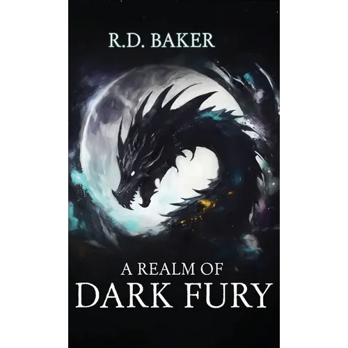 A Realm of Dark Fury