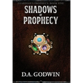 Shadows of Prophecy
