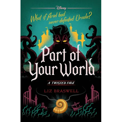 Part of Your World: A Twisted Tale