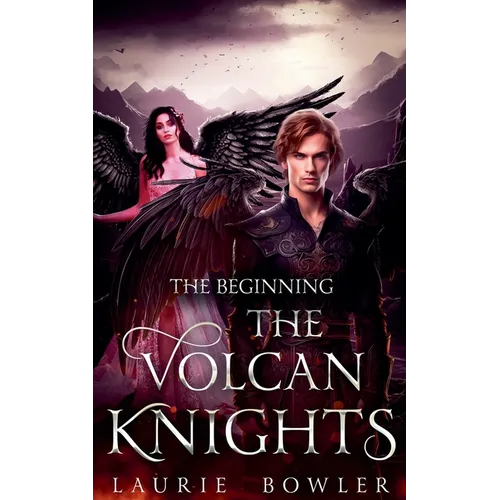 The Volcan Knights - The Beginning