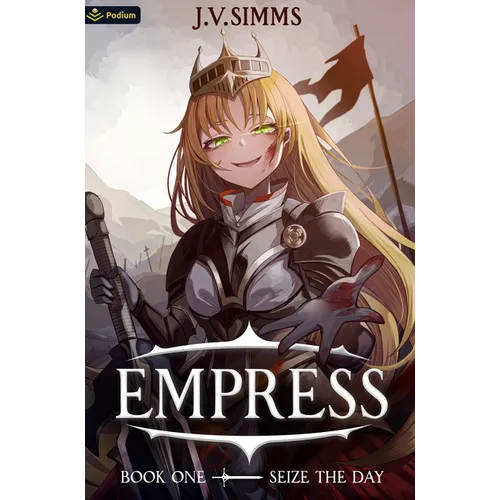 Seize the Day: A World Conquest Isekai