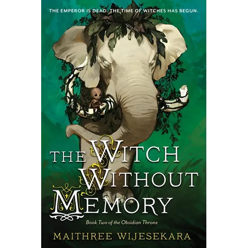 The Witch Without Memory: Book Two of the Obsidian Throne