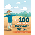 The 100 Patches of Hayward Stilton