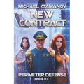 New Contract (Perimeter Defense Book #3): LitRPG series