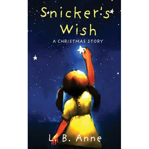 Snicker's Wish: A Christmas Story