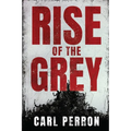 Rise of the Grey