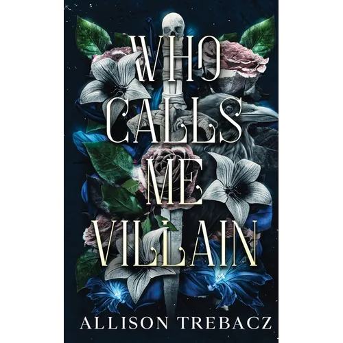 Who Calls Me Villain