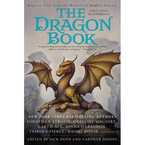 The Dragon Book: Magical Tales from the Masters of Modern Fantasy