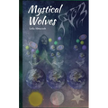 Mystical Wolves