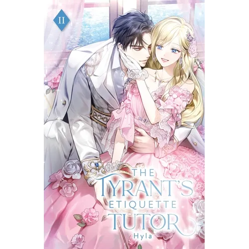 The Tyrant's Etiquette Tutor: Volume II (Light Novel)