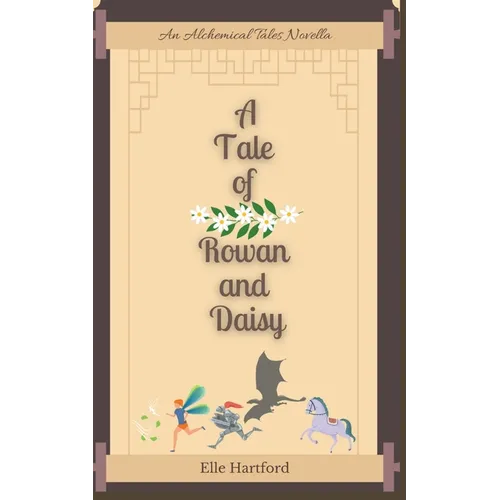 A Tale of Rowan and Daisy