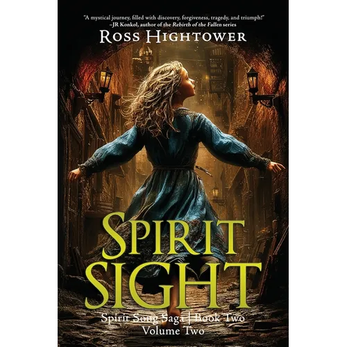 Spirit Sight: Volume Two