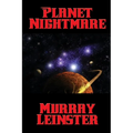 Planet Nightmare: A Positronic Book