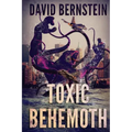 Toxic Behemoth: A Kaiju Thriller