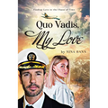Quo Vadis, My Love: Finding Love in the Chaos of Time