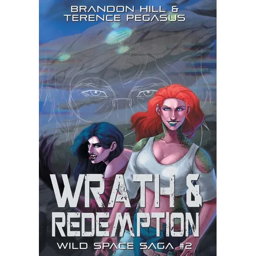 Wrath & Redemption