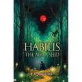 Habilis: The Aura Seed