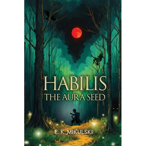 Habilis: The Aura Seed