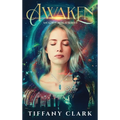 Awaken: An Azien Realm Series