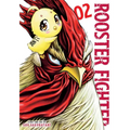 Rooster Fighter, Vol. 2