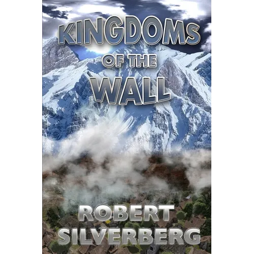 Kingdoms of the Wall