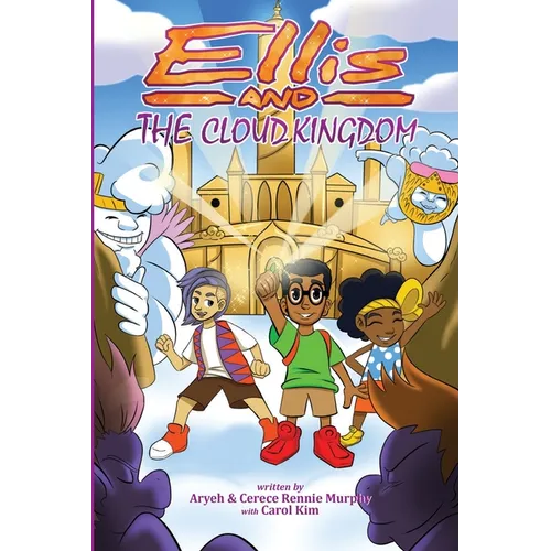 Ellis and The Cloud Kingdom