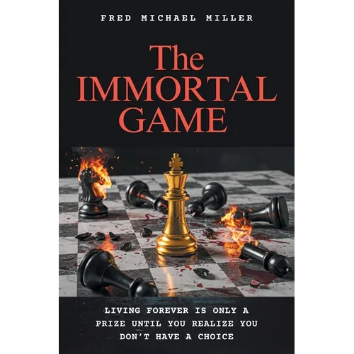 The Immortal Game