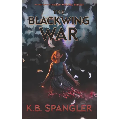 The Blackwing War