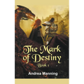 The Mark of Destiny