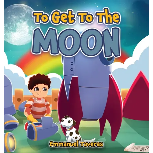To Get To The Moon