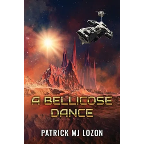 A Bellicose Dance
